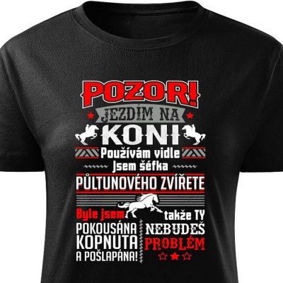 Pozor, jezdím na koni